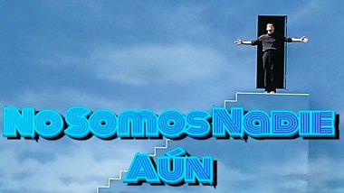 No Somos Nadie Aun - DcDD FrMs